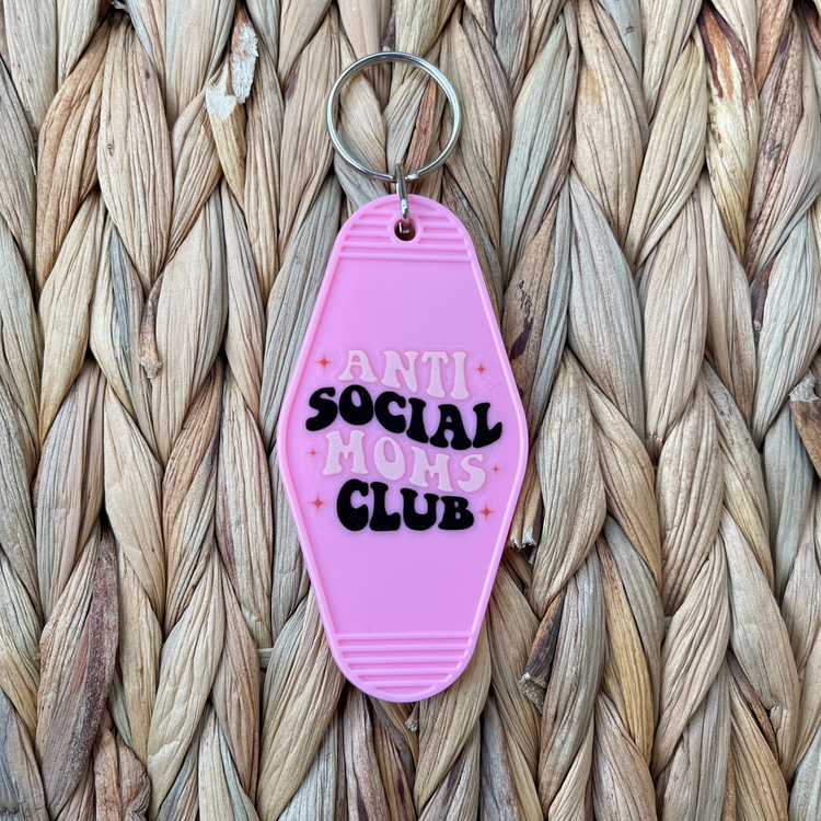 Anti Social Moms Club Motel Keychain