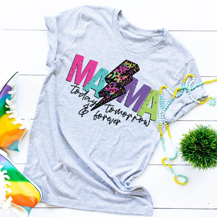 Mama Forever Tee